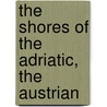 The Shores Of The Adriatic, The Austrian door Ellen Jackson