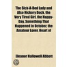 The Sick-A-Bed Lady And Also Hickory Doc door Eleanor Hallowell Abbott