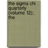 The Sigma Chi Quarterly (Volume 12); The