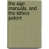 The Sign Manuals, And The Letters Patent