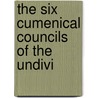 The Six Cumenical Councils Of The Undivi door Church Club of York