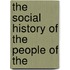The Social History Of The People Of The