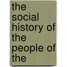 The Social History Of The People Of The door George Roberts