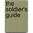 The Soldier's Guide