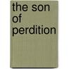 The Son Of Perdition door William Alexander Hammond