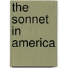 The Sonnet In America door Joseph Cummings Rowell