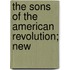 The Sons Of The American Revolution; New