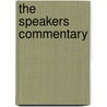 The Speakers Commentary door Thomas Lumisden Strange