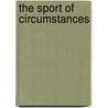 The Sport Of Circumstances door Louis E. Armstrong