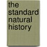 The Standard Natural History