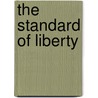 The Standard Of Liberty door Celia Brackenbridge