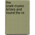 The Stark-Munro Letters And Round The Re