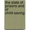 The State Of Prisons And Of Child-Saving door E[Noch] C[Obb] Wines