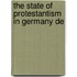 The State Of Protestantism In Germany De