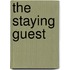 The Staying Guest