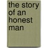 The Story Of An Honest Man