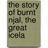 The Story Of Burnt Njal, The Great Icela