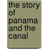 The Story Of Panama And The Canal door Charles Harcou Forbes-Lindsay