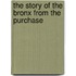 The Story Of The Bronx From The Purchase