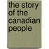 The Story Of The Canadian People
