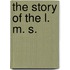 The Story Of The L. M. S.