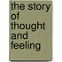 The Story Of Thought And Feeling