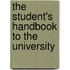 The Student's Handbook To The University