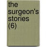 The Surgeon's Stories (6) by Zacharias Topelius