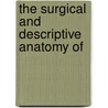 The Surgical And Descriptive Anatomy Of door William Heard Thomas