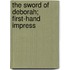 The Sword Of Deborah; First-Hand Impress
