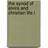 The Synod Of Elvira And Christian Life I door van Dale