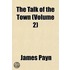 The Talk Of The Town (Volume 2)