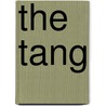 The Tang door Helen Bell De Galvez