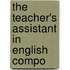 The Teacher's Assistant In English Compo