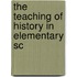 The Teaching Of History In Elementary Sc