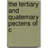 The Tertiary And Quaternary Pectens Of C