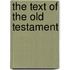 The Text Of The Old Testament