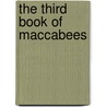 The Third Book Of Maccabees door Emmet
