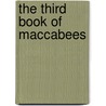 The Third Book Of Maccabees by Emmet