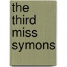 The Third Miss Symons door Mayor