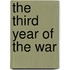 The Third Year Of The War