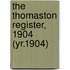 The Thomaston Register, 1904 (Yr.1904)