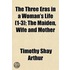 The Three Eras In A Woman's Life (1-3);