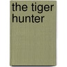 The Tiger Hunter by Mayne Reid