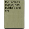 The Tinman's Manual And Builder's And Me door Butts