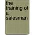 The Training Of A Salesman