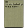 The Trans-Mississippi Home Maker door Household Economic Nebraska