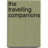 The Travelling Companions door F. Anstey