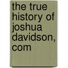 The True History Of Joshua Davidson, Com door Elizabeth Lynn Linton