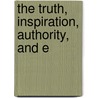 The Truth, Inspiration, Authority, And E door James Williamson
